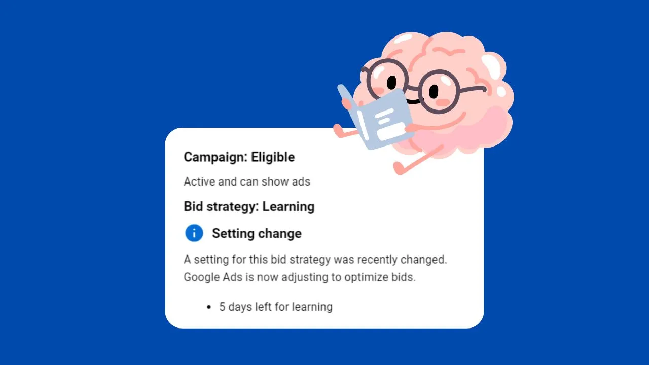 All the things that can start learning phase in Google Ads