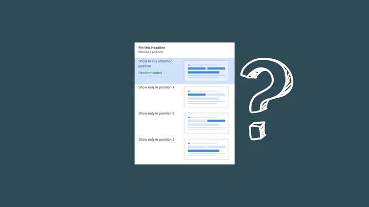 Google Ad headlines: To pin or not pin