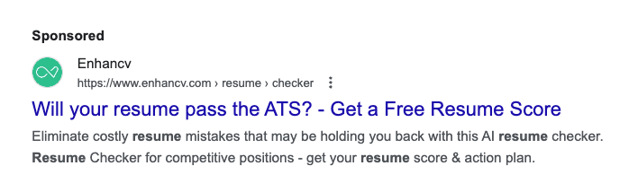 Enhancv Google Ad: Will your resume pass the ATS? - Get a Free Resume Score